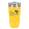 Shit Storm Survivor - Laser Engraved Stainless Steel Drinkware - 2233 -
