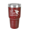 Shit Storm Survivor - Laser Engraved Stainless Steel Drinkware - 2233 -