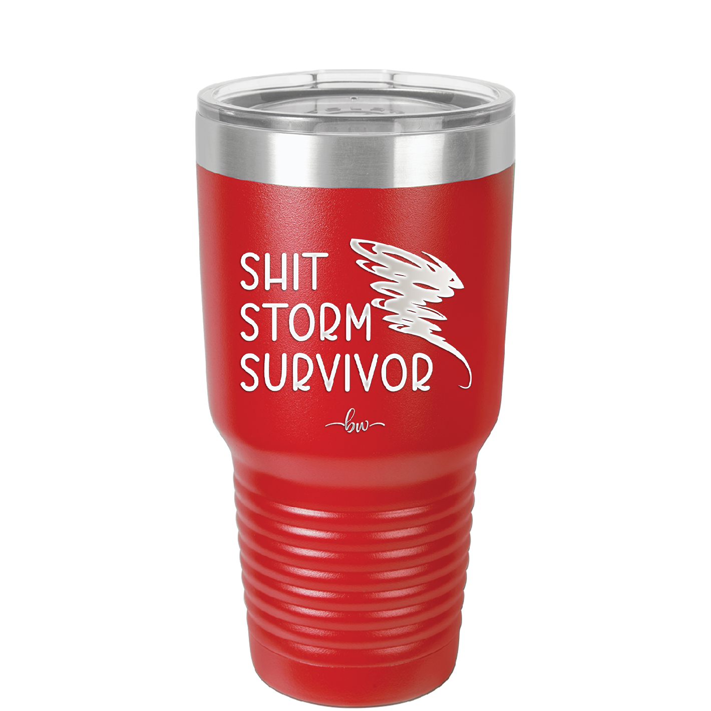 Shit Storm Survivor - Laser Engraved Stainless Steel Drinkware - 2233 -