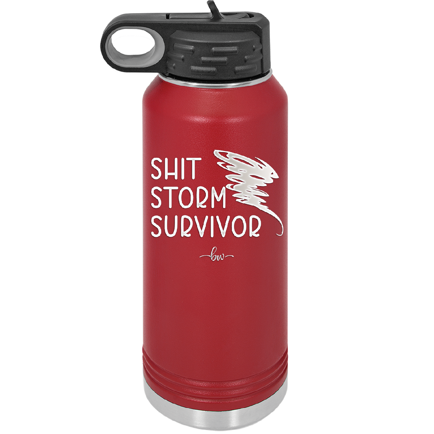 Shit Storm Survivor - Laser Engraved Stainless Steel Drinkware - 2233 -