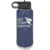 Shit Storm Survivor - Laser Engraved Stainless Steel Drinkware - 2233 -