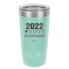 20 oz 2022 utter bullshitt and nonsense would not recommend - seafoam