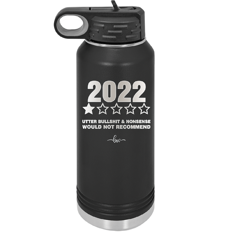 32 oz water bottle 2022 utter bullshitt and nonsense would not recommend- black