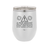 Caution a New Variant Will Be Introduced Every Time People Stop Being Afraid - Laser Engraved Stainless Steel Drinkware - 2235 -