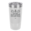 Caution a New Variant Will Be Introduced Every Time People Stop Being Afraid - Laser Engraved Stainless Steel Drinkware - 2235 -