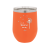 Blow Me Dandelion - Laser Engraved Stainless Steel Drinkware - 2238 -