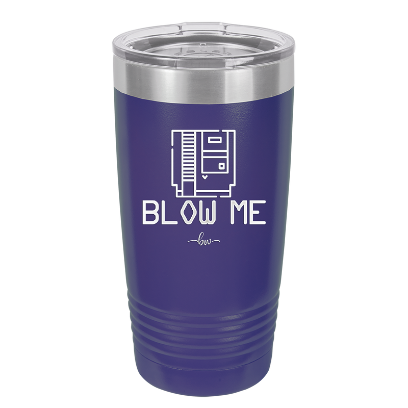Blow Me Game Cartridge - Laser Engraved Stainless Steel Drinkware - 2239 -