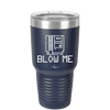 Blow Me Game Cartridge - Laser Engraved Stainless Steel Drinkware - 2239 -