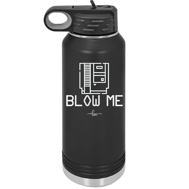 Blow Me Game Cartridge - Laser Engraved Stainless Steel Drinkware - 2239 -