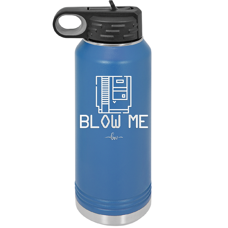 Blow Me Game Cartridge - Laser Engraved Stainless Steel Drinkware - 2239 -