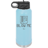 Blow Me Game Cartridge - Laser Engraved Stainless Steel Drinkware - 2239 -
