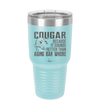 Cougar Because it Sounds Better Than Aging Bar Whore - Laser Engraved Stainless Steel Drinkware - 2240 -