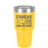 Cougar Because it Sounds Better Than Aging Bar Whore - Laser Engraved Stainless Steel Drinkware - 2240 -