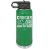 Cougar Because it Sounds Better Than Aging Bar Whore - Laser Engraved Stainless Steel Drinkware - 2240 -