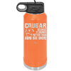 Cougar Because it Sounds Better Than Aging Bar Whore - Laser Engraved Stainless Steel Drinkware - 2240 -
