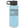 Cougar Because it Sounds Better Than Aging Bar Whore - Laser Engraved Stainless Steel Drinkware - 2240 -