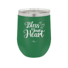 Bless Your Heart - Laser Engraved Stainless Steel Drinkware - 2241 -