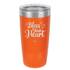 Bless Your Heart - Laser Engraved Stainless Steel Drinkware - 2241 -