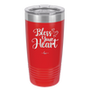 Bless Your Heart - Laser Engraved Stainless Steel Drinkware - 2241 -