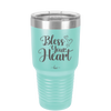 Bless Your Heart - Laser Engraved Stainless Steel Drinkware - 2241 -