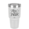 Bless Your Heart - Laser Engraved Stainless Steel Drinkware - 2241 -