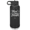 Bless Your Heart - Laser Engraved Stainless Steel Drinkware - 2241 -