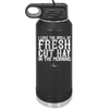 I Love the Smell of Fresh Hay in the Morning - Laser Engraved Stainless Steel Drinkware - 2249 -