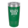 Livin that Honky Tonk Dream - Laser Engraved Stainless Steel Drinkware - 2250 -