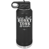 Livin that Honky Tonk Dream - Laser Engraved Stainless Steel Drinkware - 2250 -