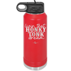 Livin that Honky Tonk Dream - Laser Engraved Stainless Steel Drinkware - 2250 -