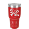 Kiss My Grits - Laser Engraved Stainless Steel Drinkware - 2251 -