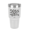 Kiss My Grits - Laser Engraved Stainless Steel Drinkware - 2251 -