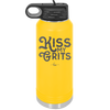 Kiss My Grits - Laser Engraved Stainless Steel Drinkware - 2251 -