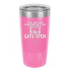 Live Life Like Someone Left the Gate Open - Laser Engraved Stainless Steel Drinkware - 2252 -