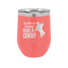 Save a Horse Ride a Cowboy - Laser Engraved Stainless Steel Drinkware - 2254 -