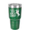 Save a Horse Ride a Cowboy - Laser Engraved Stainless Steel Drinkware - 2254 -