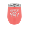 A Country Boy in Work Boots Beats a Knight in Shining Armor Every Time - Laser Engraved Stainless Steel Drinkware - 2255 -