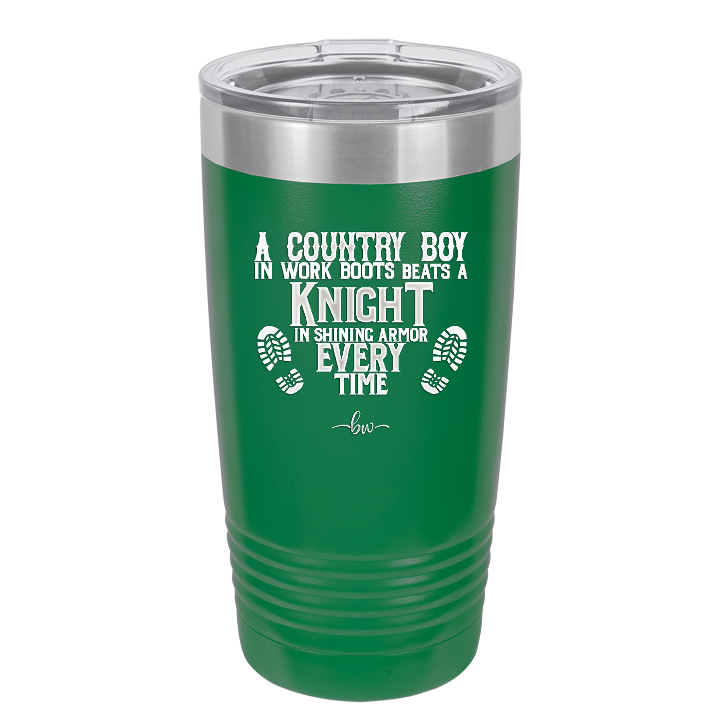 A Country Boy in Work Boots Beats a Knight in Shining Armor Every Time - Laser Engraved Stainless Steel Drinkware - 2255 -