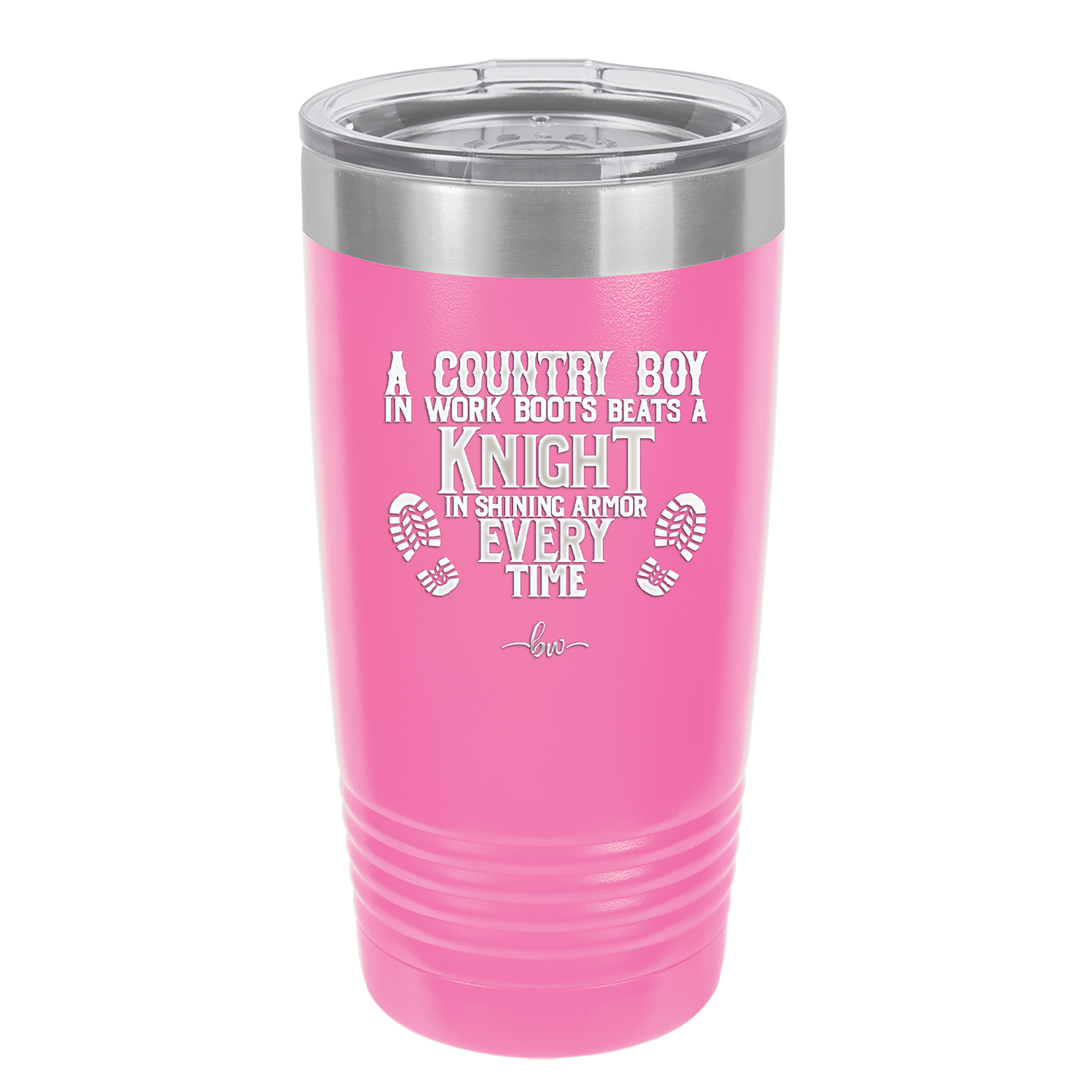 A Country Boy in Work Boots Beats a Knight in Shining Armor Every Time - Laser Engraved Stainless Steel Drinkware - 2255 -
