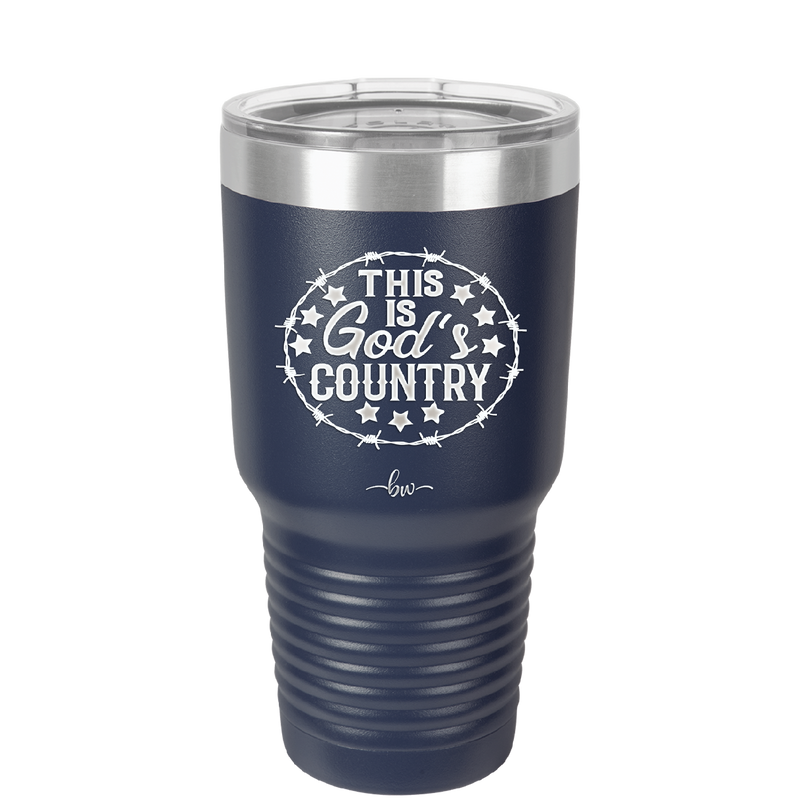 This is God's Country - Laser Engraved Stainless Steel Drinkware - 2256 -