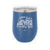 Small Town Livin Front Porch Sittin Gun Totin Country Girl - Laser Engraved Stainless Steel Drinkware - 2257 -