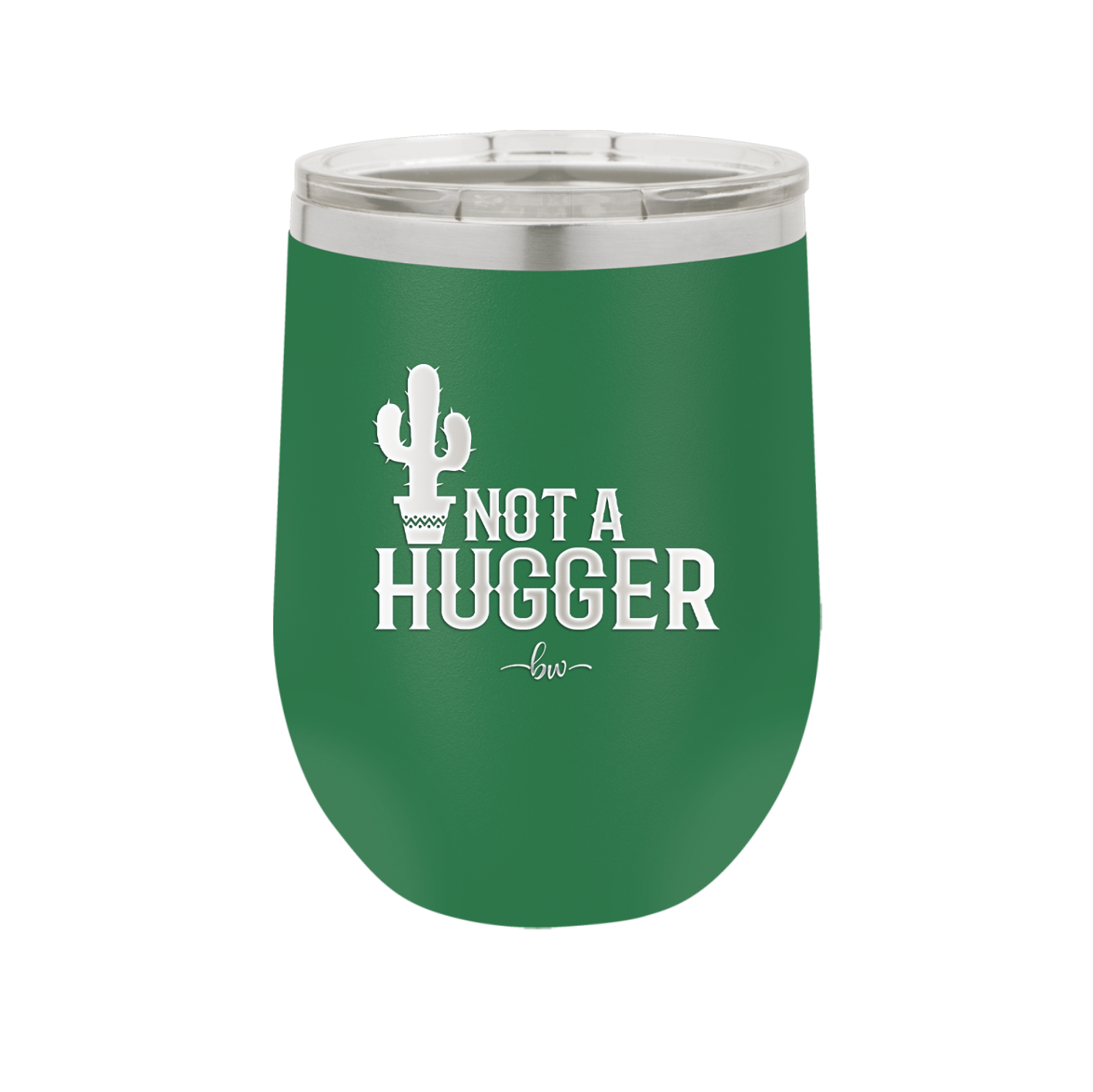 Not a Hugger - Laser Engraved Stainless Steel Drinkware - 2260 -