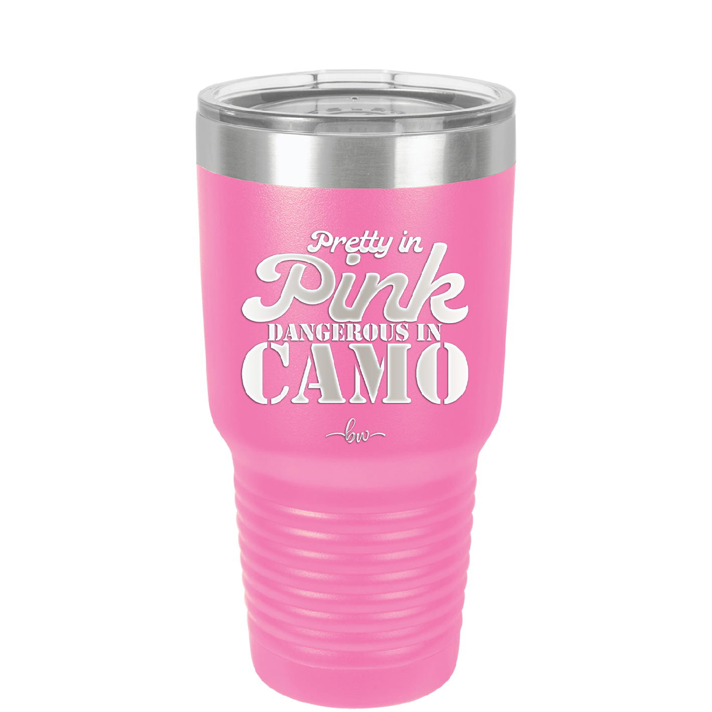 Pretty in Pink Dangerous in Camo - Laser Engraved Stainless Steel Drinkware - 2261 -