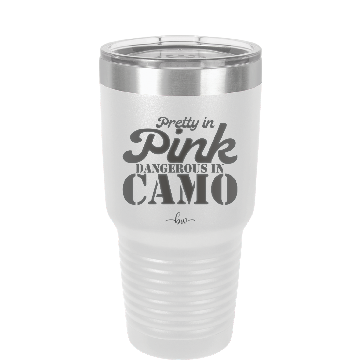 Pretty in Pink Dangerous in Camo - Laser Engraved Stainless Steel Drinkware - 2261 -