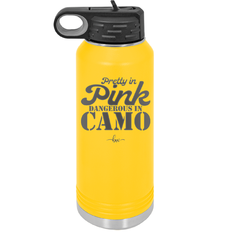 Pretty in Pink Dangerous in Camo - Laser Engraved Stainless Steel Drinkware - 2261 -
