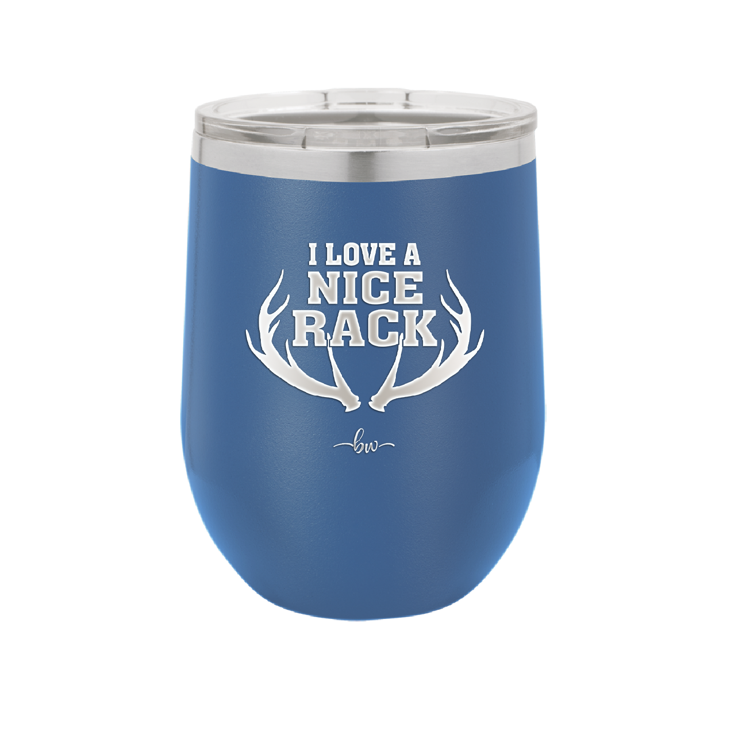 I Love a Nice Rack - Laser Engraved Stainless Steel Drinkware - 2262 -