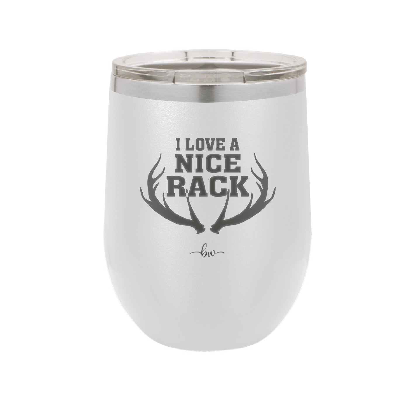 I Love a Nice Rack - Laser Engraved Stainless Steel Drinkware - 2262 -