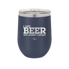 I Like Beer and Maybe 2 People - Laser Engraved Stainless Steel Drinkware - 2263 -