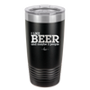 I Like Beer and Maybe 2 People - Laser Engraved Stainless Steel Drinkware - 2263 -