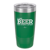 I Like Beer and Maybe 2 People - Laser Engraved Stainless Steel Drinkware - 2263 -